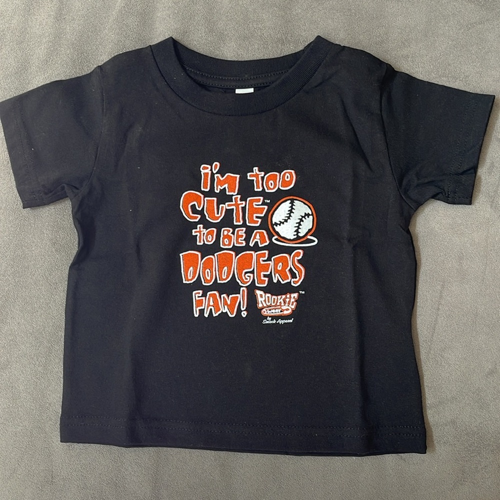 San Francisco Giants Toddler Shirt - I'm Too Cute to be a Dodgers Fan - 2T